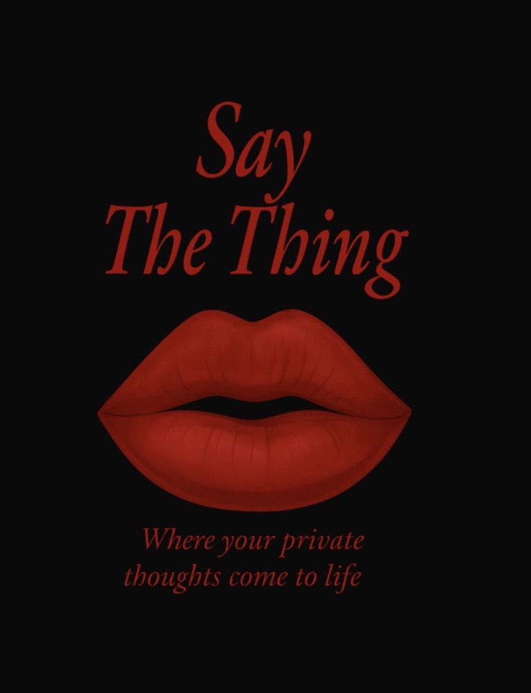 Say the Thing Digital Journal