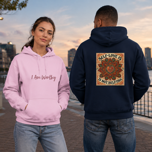 I Am Worthy Hoodie – Empowerment Hoodie for Women & Men Self-Love & Confidence Streetwear