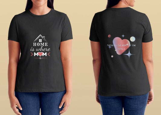 Home is Where Mom Is T-Shirt