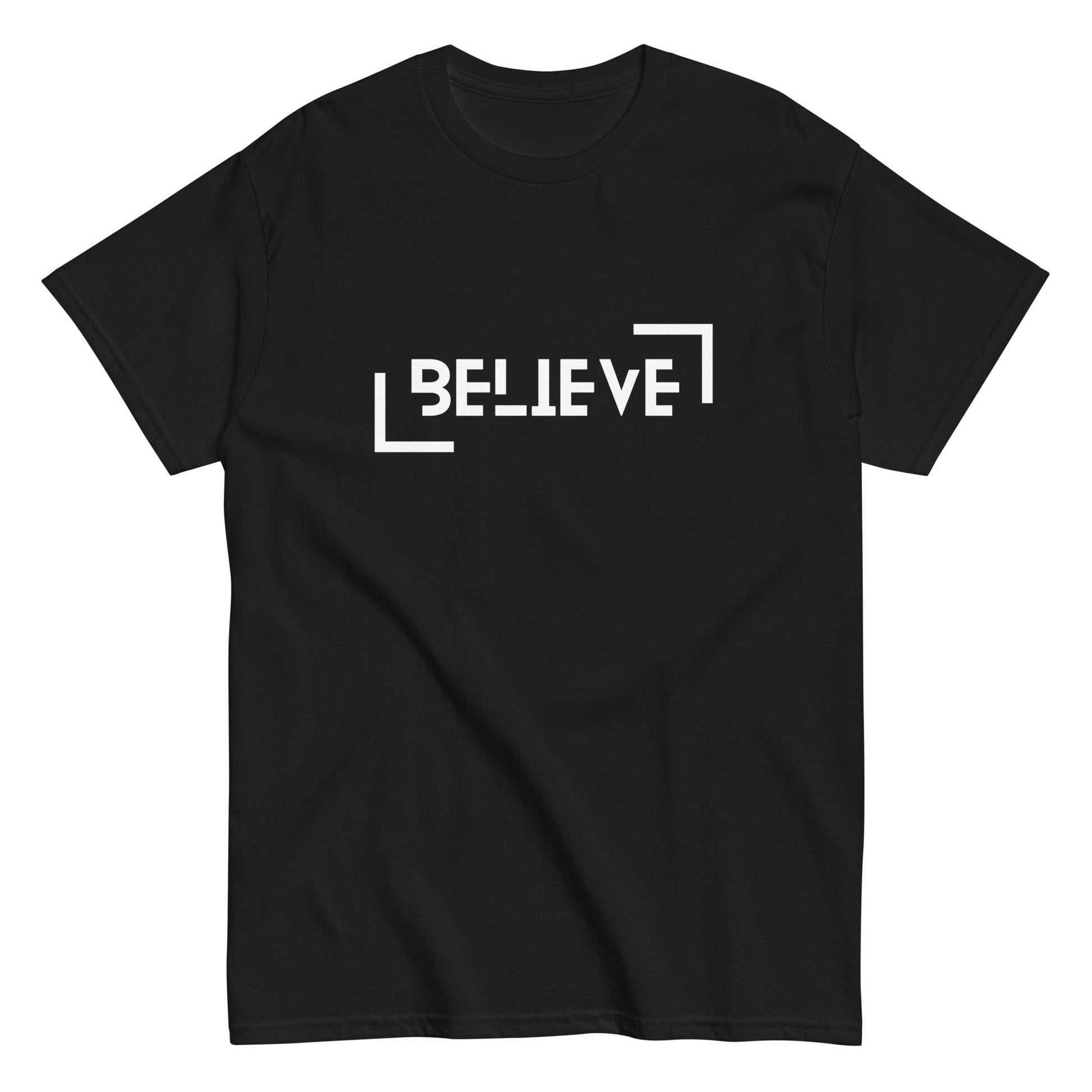 BELIEVE Unisex T-Shirt - Positive Affirmation Tee