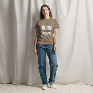 Born to be Original T-Shirt - Inspirational Graphic Tee