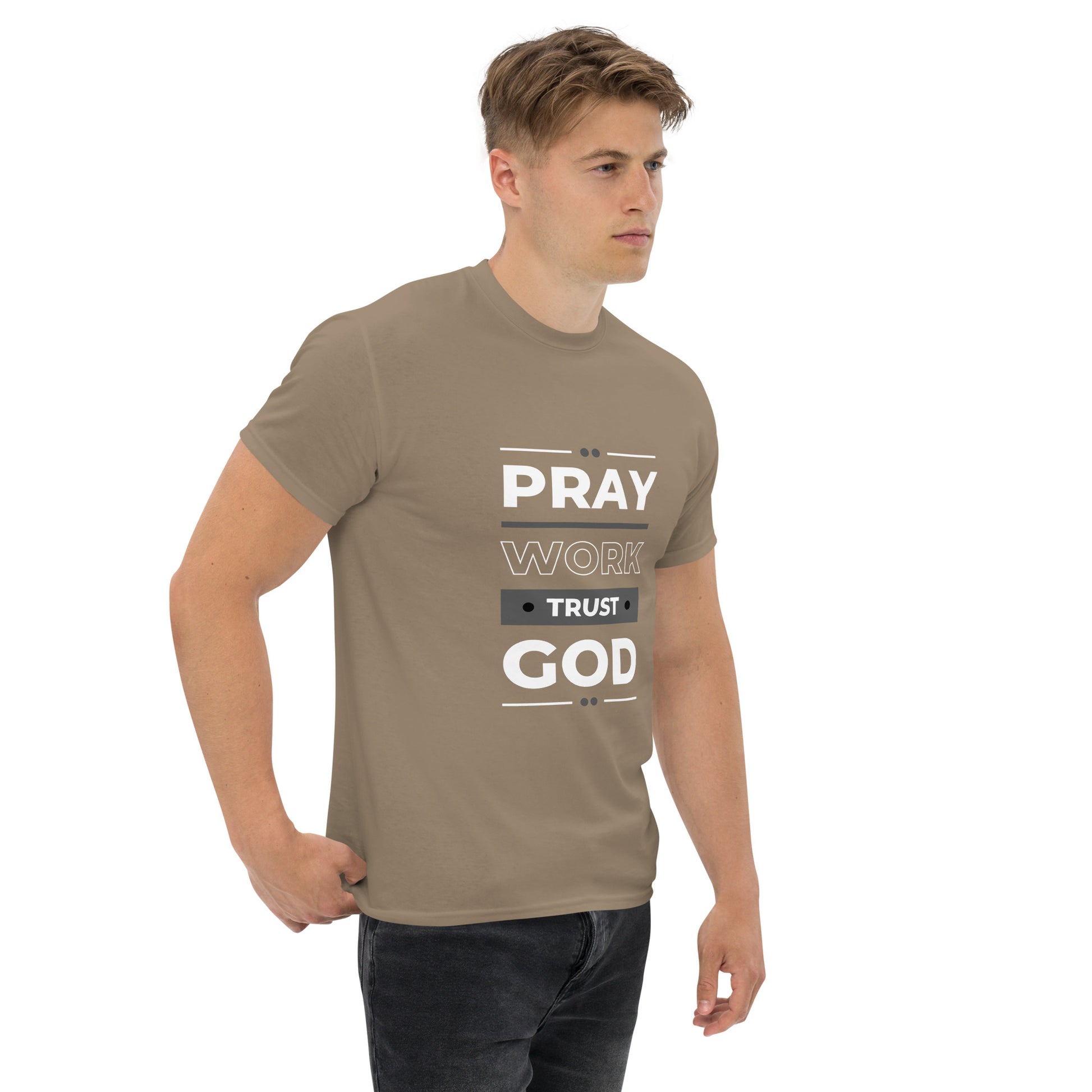 Pray Work Trust God Motivational T-Shirt