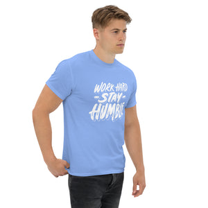 Work Hard Stay Humble Unisex Classic tee