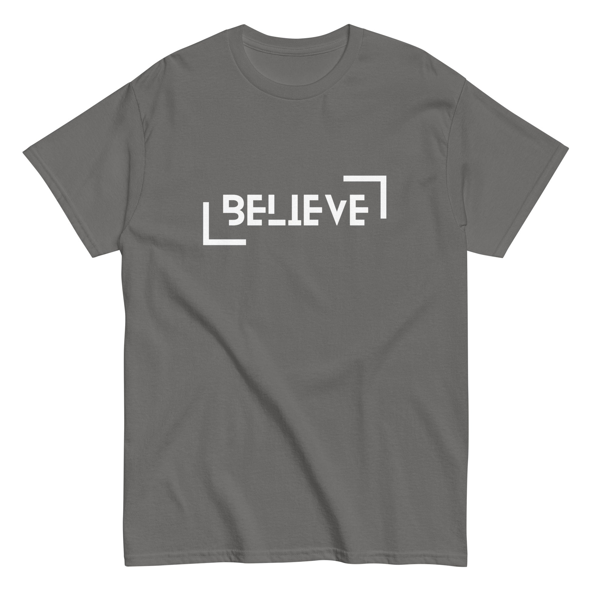 BELIEVE Unisex T-Shirt - Positive Affirmation Tee