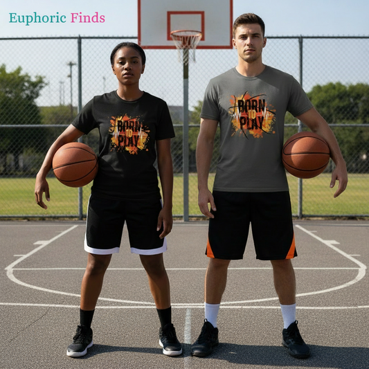 Born to Play- A Tee for the Ones Who Live for the Game