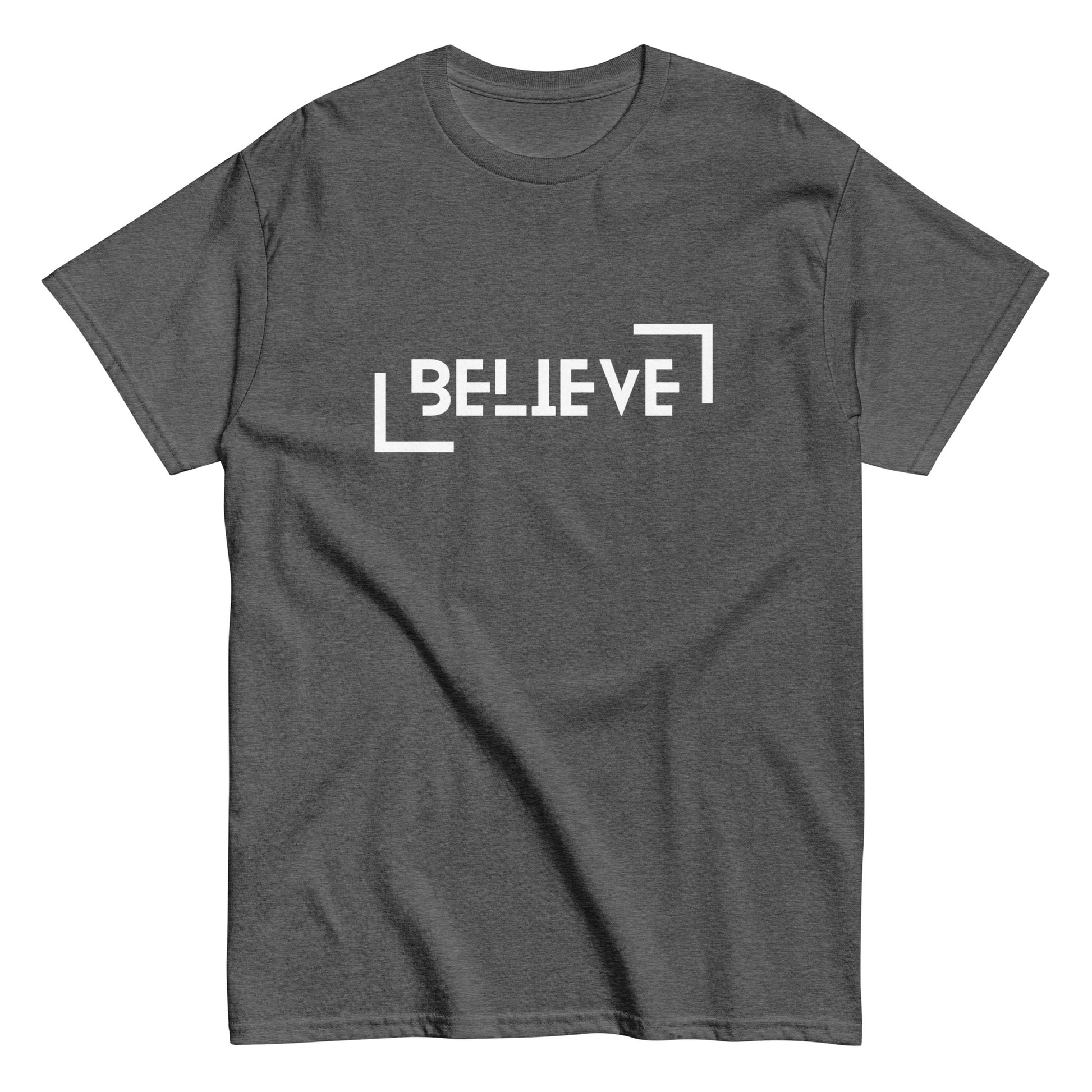 BELIEVE Unisex T-Shirt - Positive Affirmation Tee