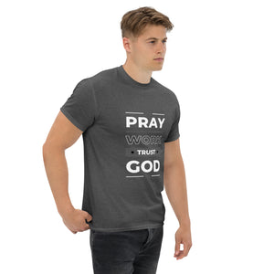 Pray Work Trust God Motivational T-Shirt