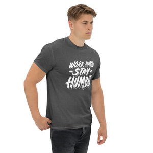 Work Hard Stay Humble Unisex Classic tee
