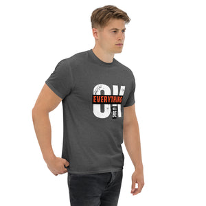 Everything Will Be Ok- A Motivational Tee for Tough Days