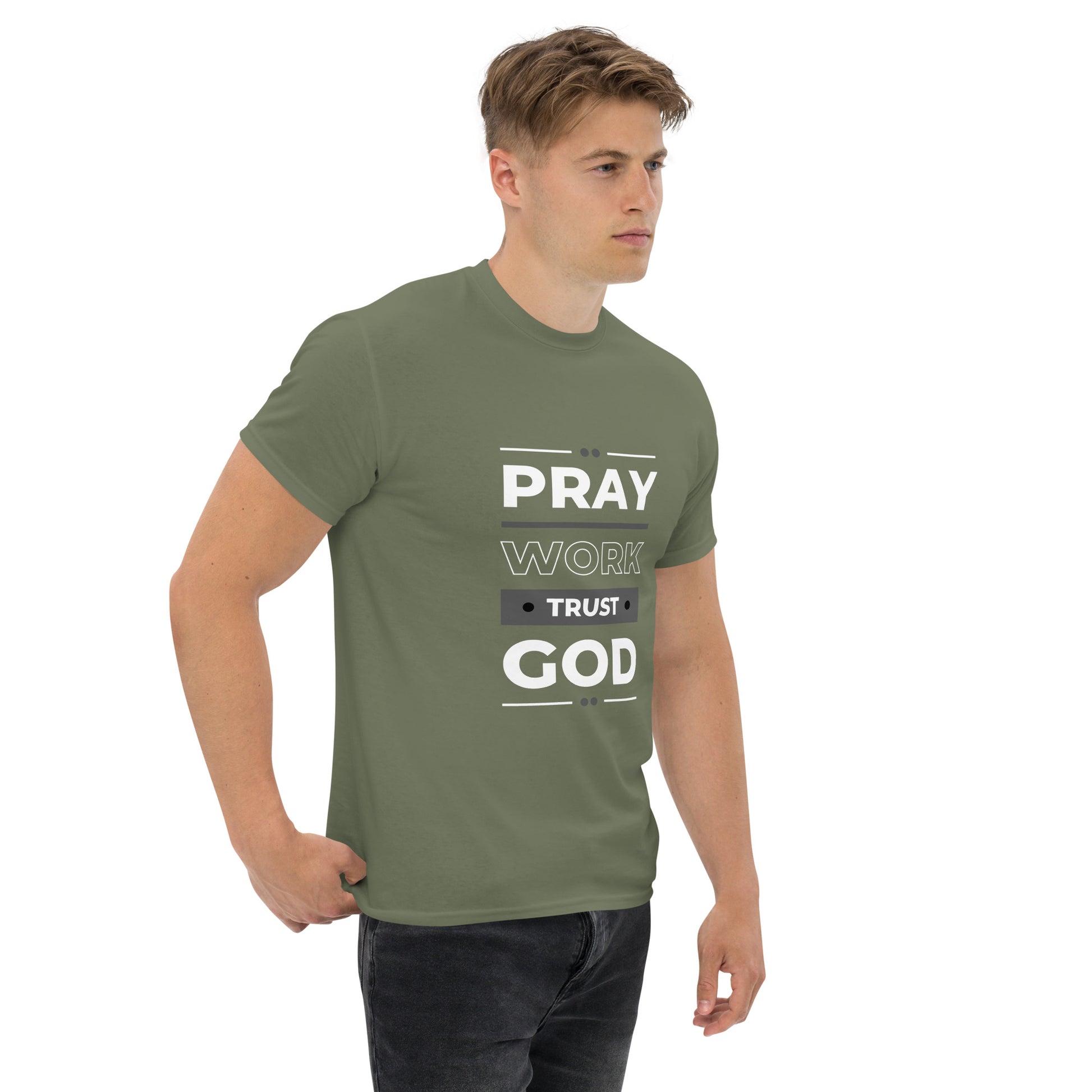 Pray Work Trust God Motivational T-Shirt
