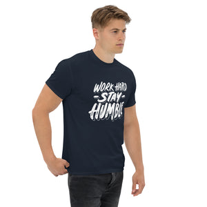 Work Hard Stay Humble Unisex Classic tee