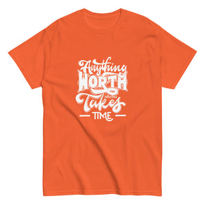 Takes Time Motivational Tee