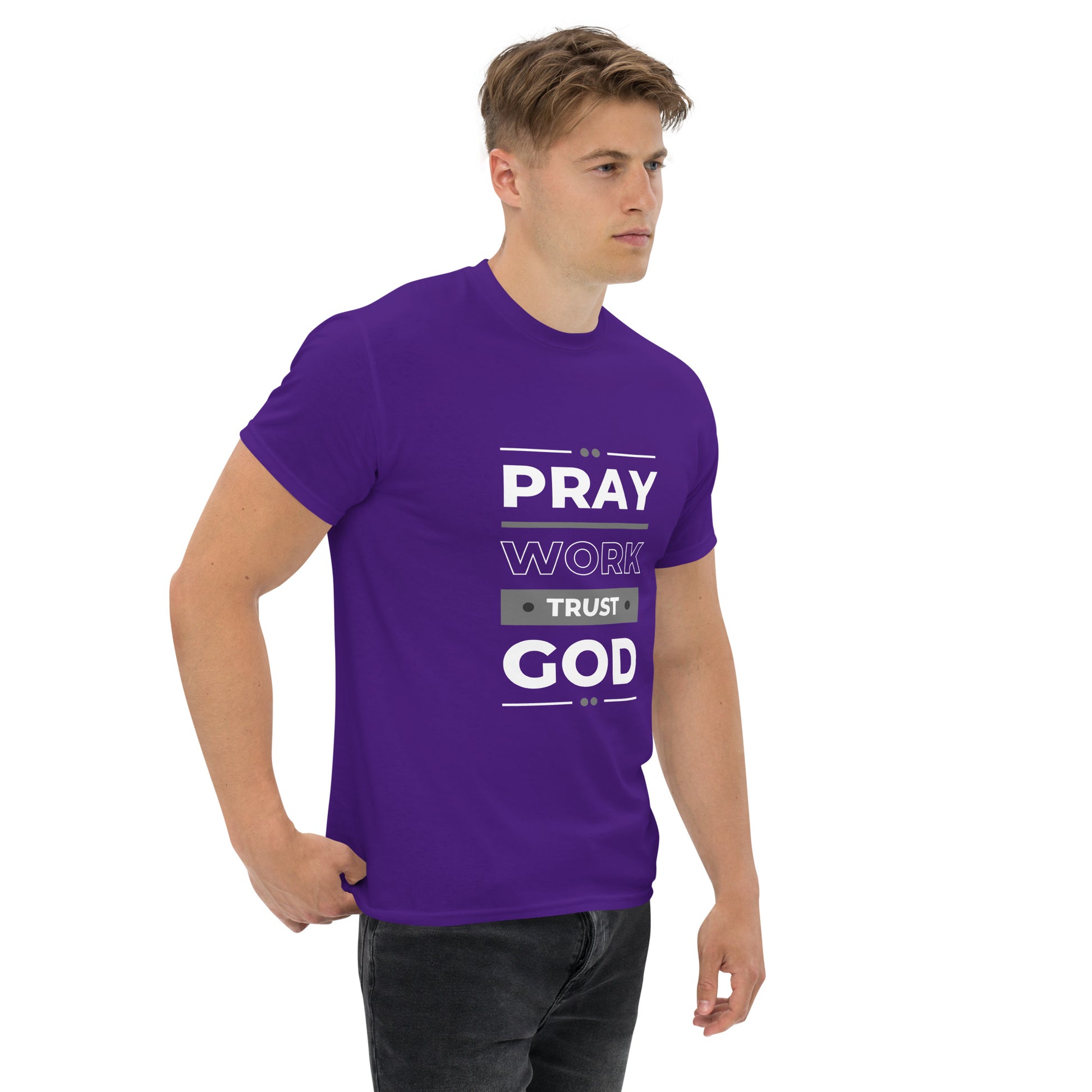 Pray Work Trust God Motivational T-Shirt