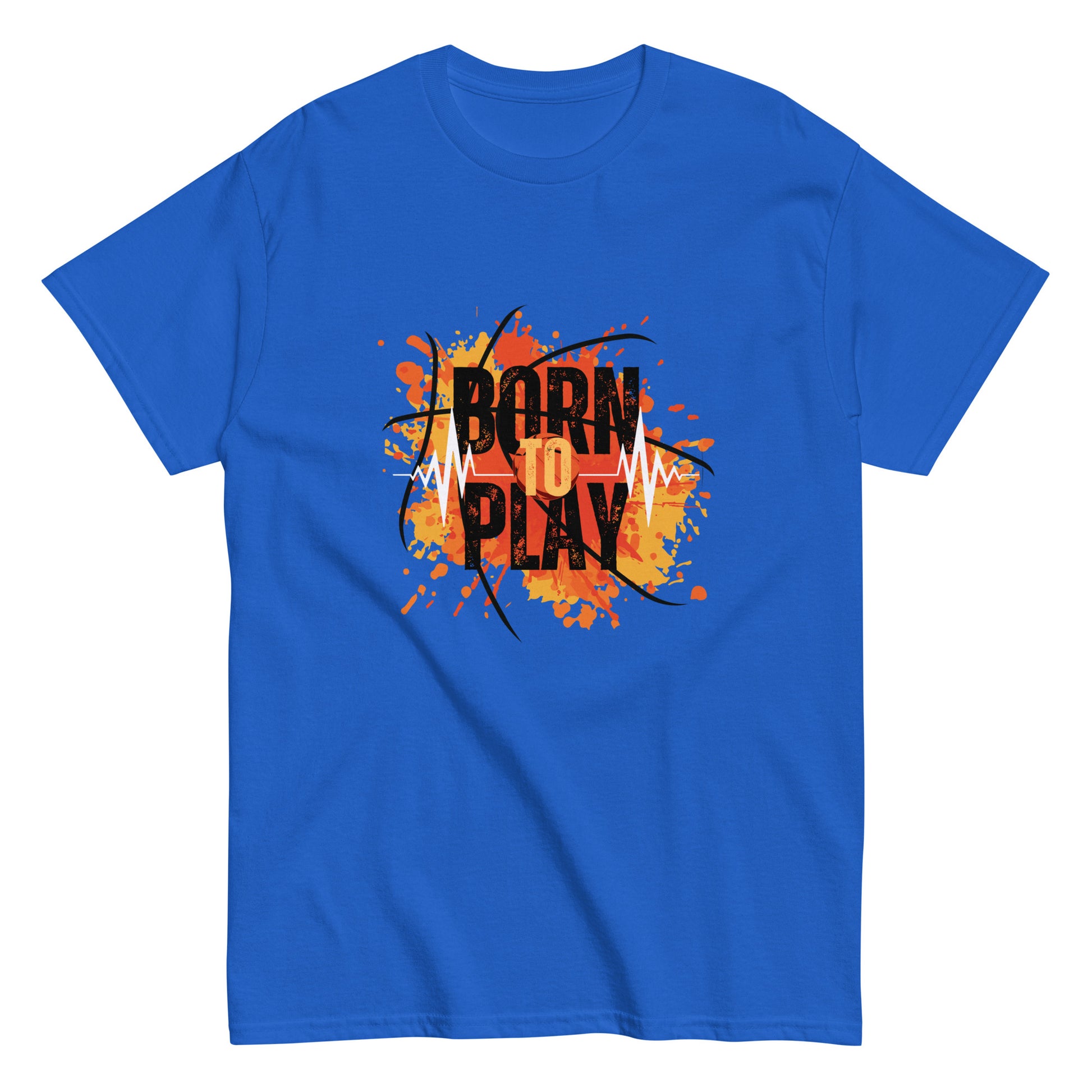 Born to Play- A Tee for the Ones Who Live for the Game