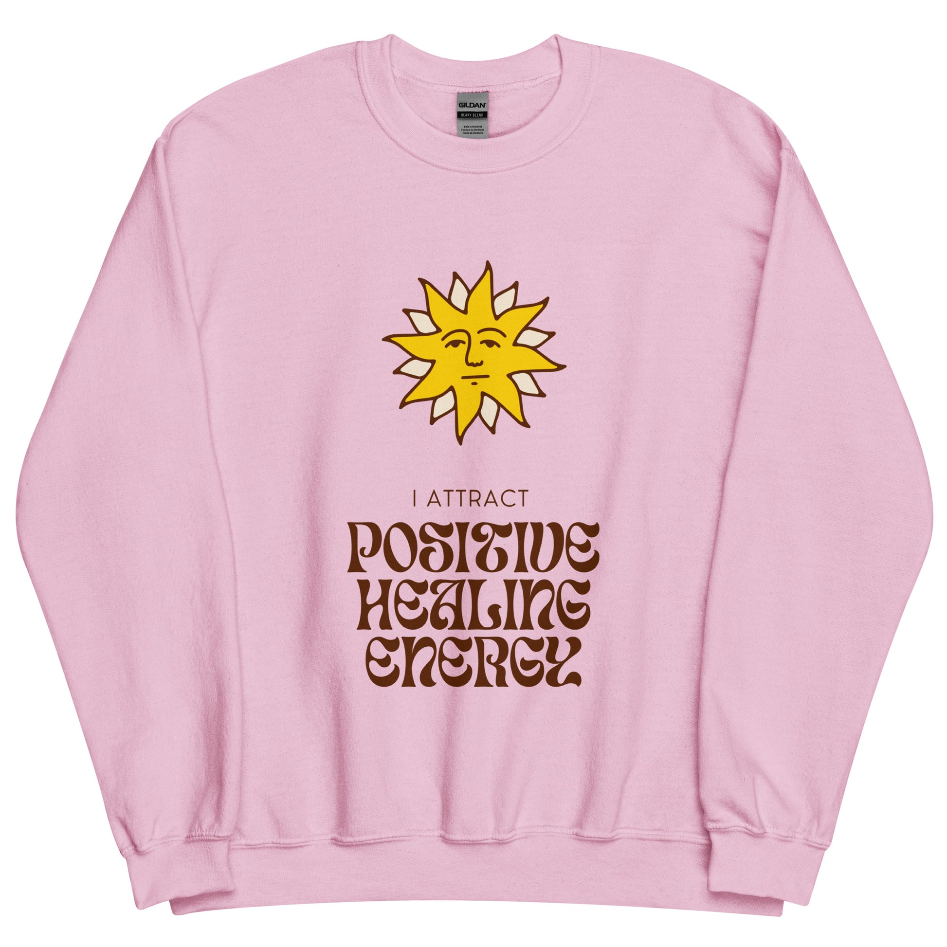 Positive Healing Energy- Sweatshirt