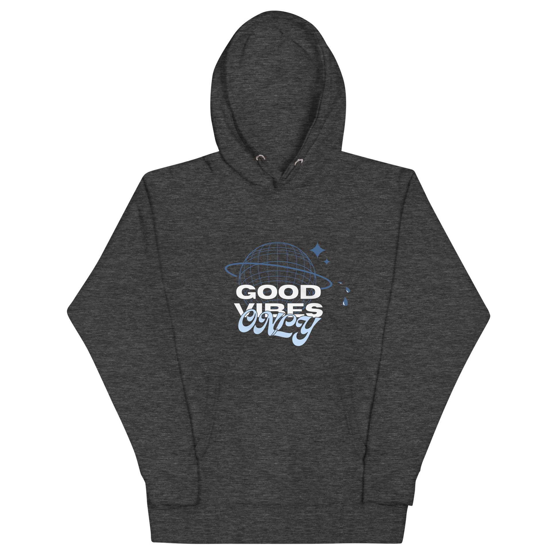 Good Vibes Only Hoodie- A Cozy Reminder to Protect Your Peace