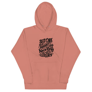 Selfcare is a Priority Unisex Hoodie