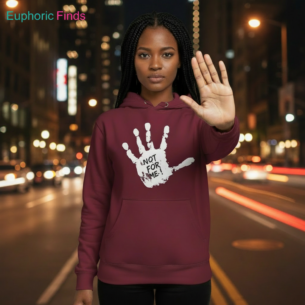 Not for Me Unisex Hoodie