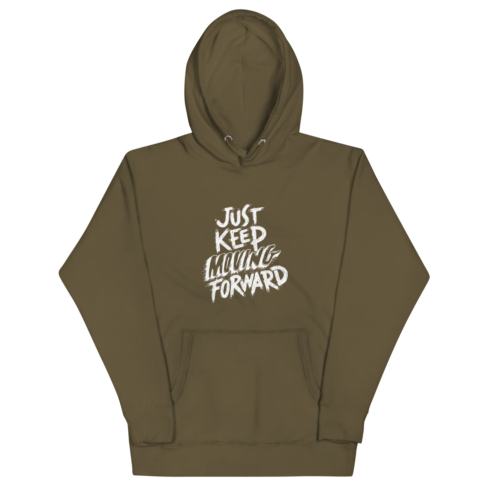 Just Keep Moving Forward Unisex Hoodie