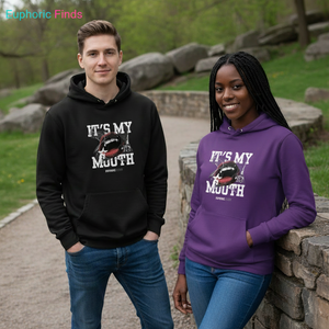 It's My Mouth Hoodie -Bold Statement Graphic Hoodie