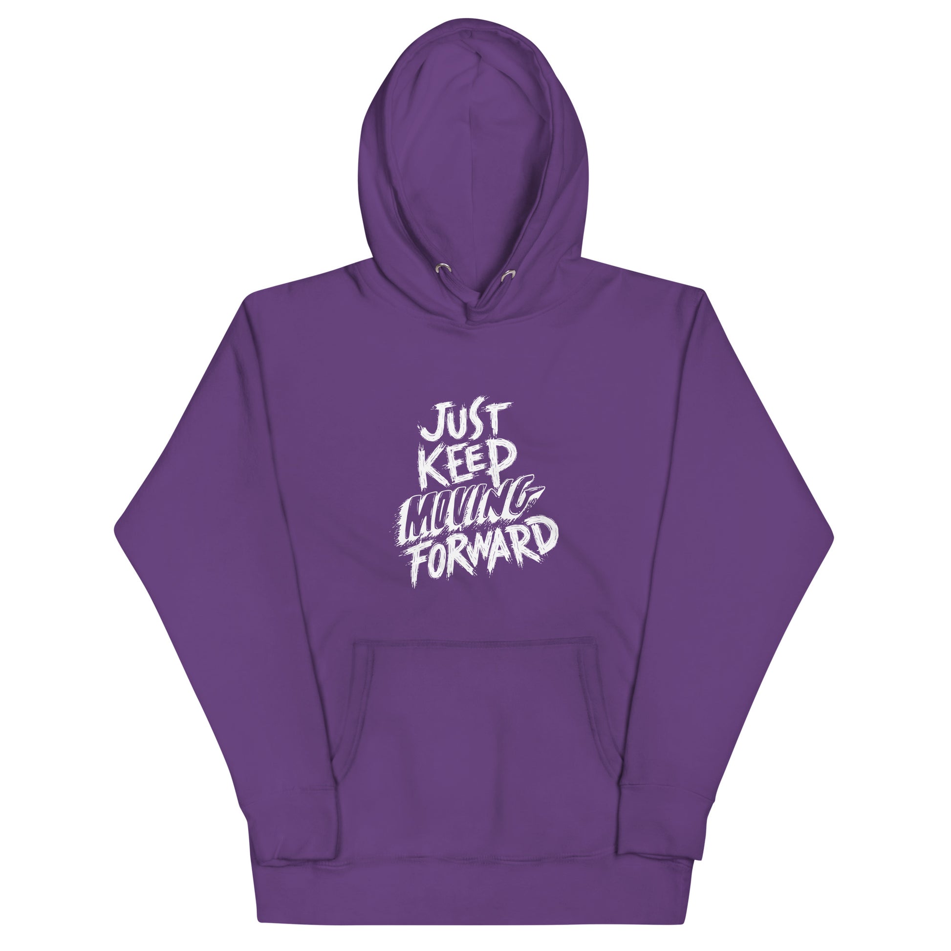 Just Keep Moving Forward Unisex Hoodie