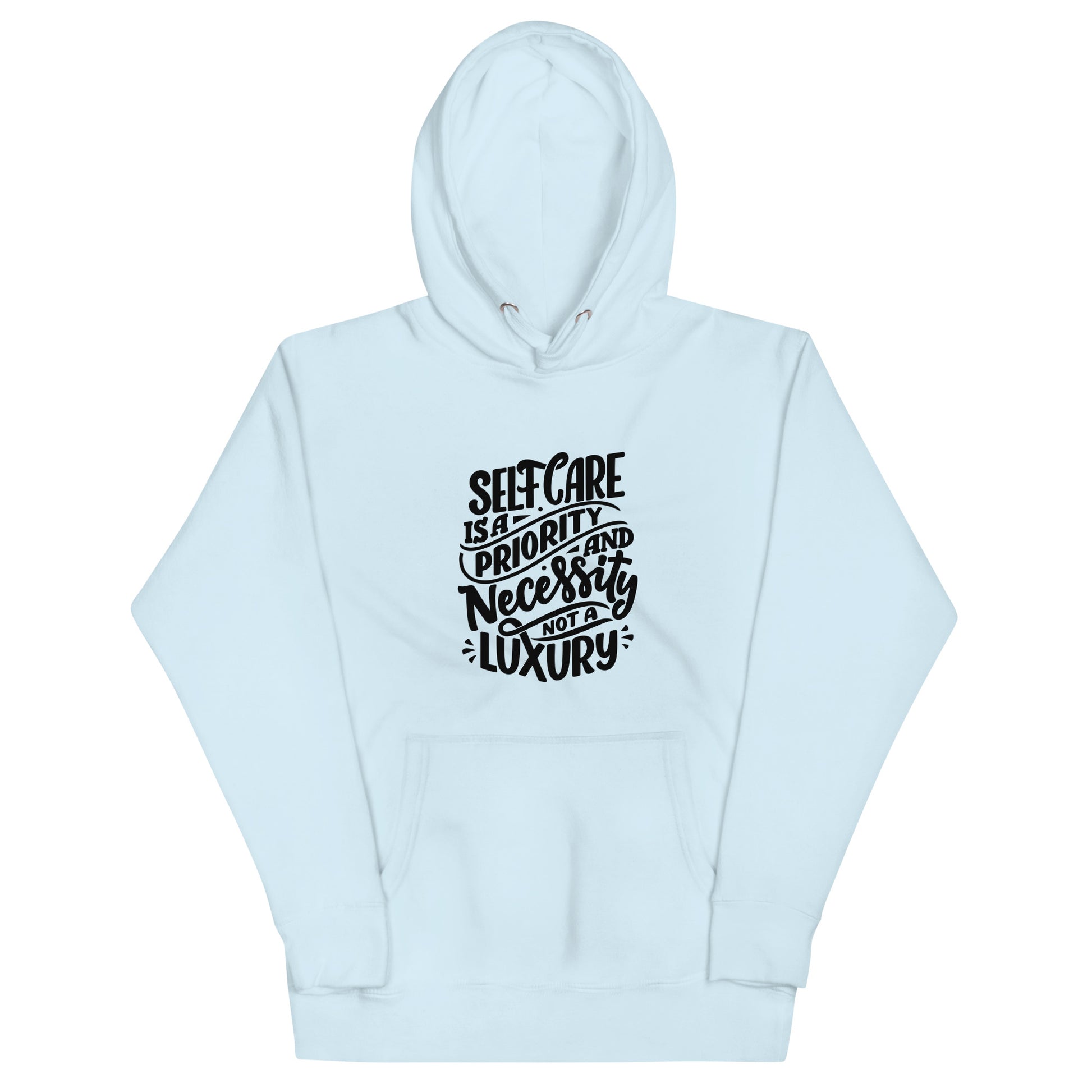 Selfcare is a Priority Unisex Hoodie