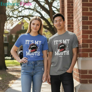 It's My Mouth Unisex Tee